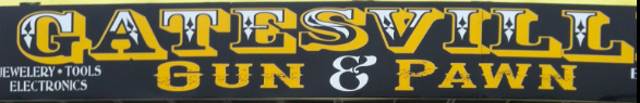 Gatesville gun & pawn